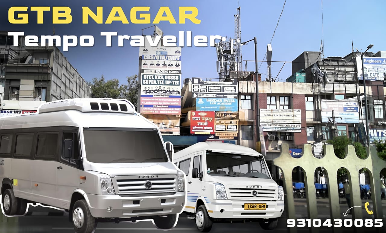 Tempo Traveller on Rent Near GTB Nagar, Delhi