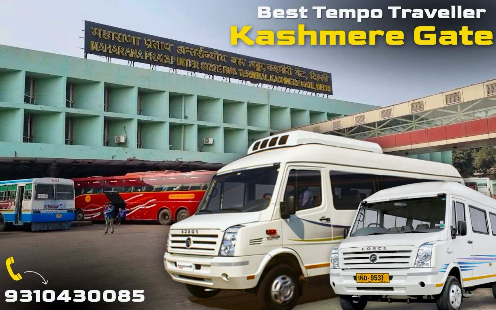 Tempo Traveller on Rent Near Kashmere Gate, Delhi
